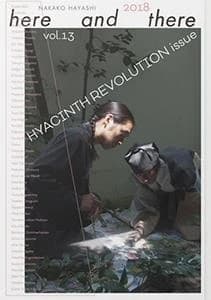 Here and There n.13 : Hyacinth Revolution Issue