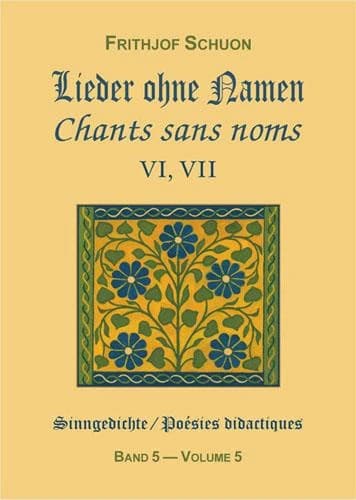 Chants sans noms vi, vii (poesies didactiques, vol. 5)