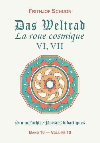 La roue cosmique vi, vii (poesies didactiques, volume 10)