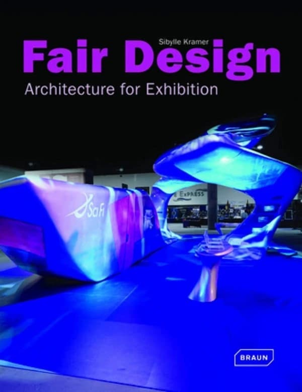Fair design ; architecture for exhibition