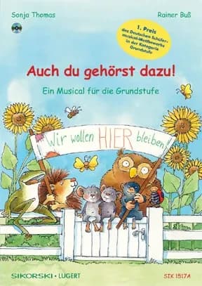 Auch du gehörst dazu! : ein Musical für die Grundstufe