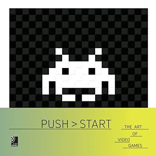 Push start ; the art of video games