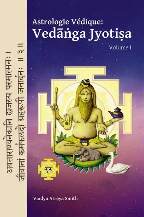 Astrologie védique. Volume I