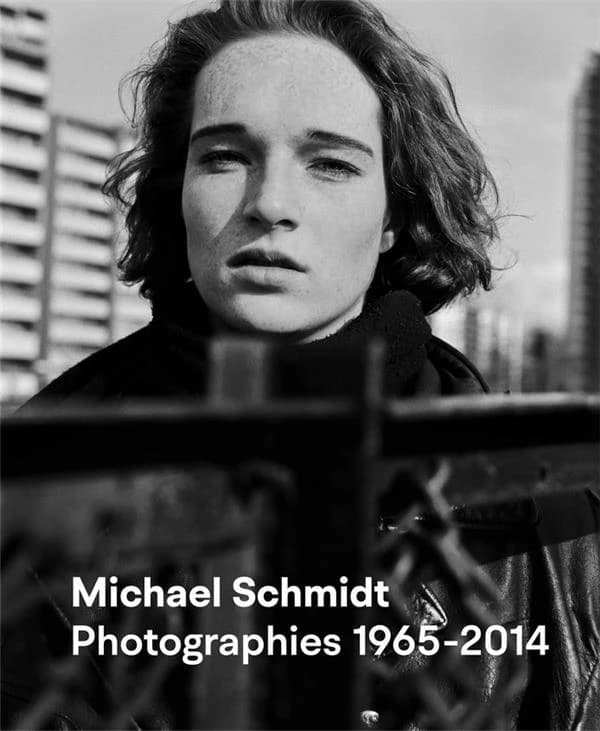 Michael Schmidt : photographies 1965-2014 : [expositions, Berlin, Nationalgalerie im Hamburger Bahnhof-Museum für Gegenwart, 23 août 2020-17 janvier 2021, Paris, Jeu de Paume, 11 mai-29 août 2021, Madrid, Museo nacional centro de arte Reina Sofía, 21 sept