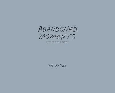 Abandoned moments