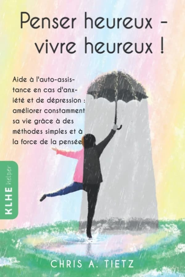Penser heureux