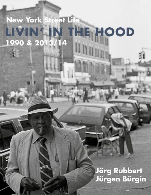 Livin' in the Hood : New York Street Life 1990 & 2013