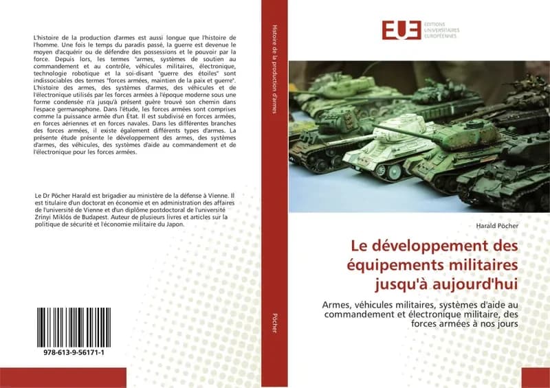 Le developpement des equipements militaires jusqu'a aujourd'hui