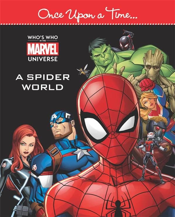 Spider-Man : once upon a time : who's who universe : a spider world