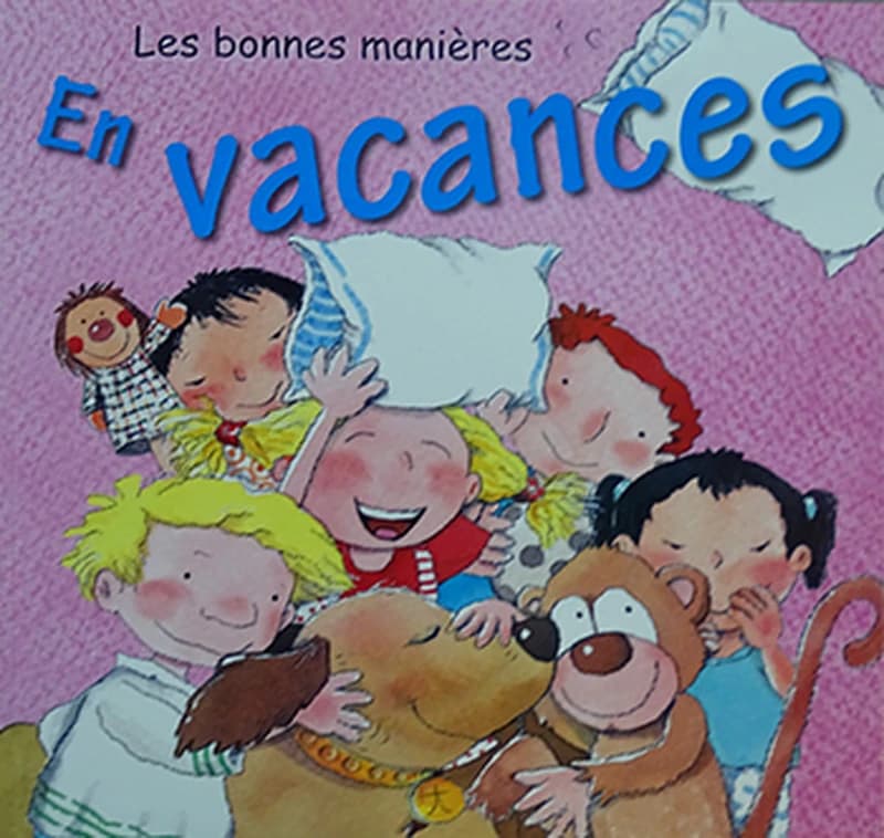 les bonnes manières en vacances