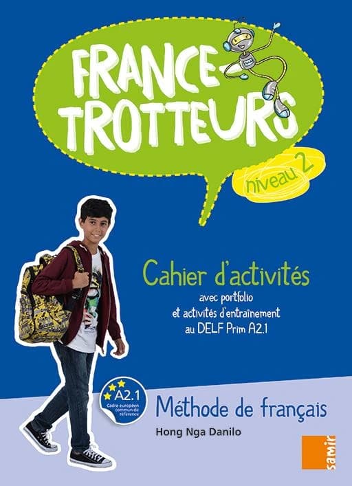 FRANCE-TROTTEUR : France-trotteurs ; cahier d'activités niveau 2