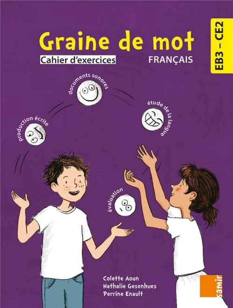 GRAINE DE MOT - CAHIER D EXERCICES EB3