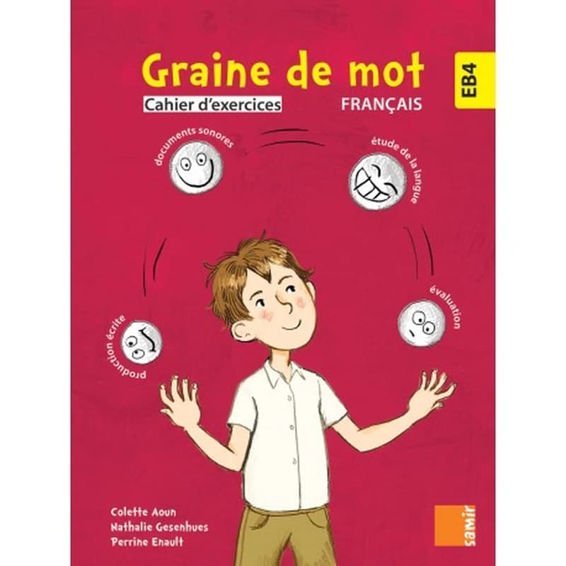 Graine de Mot Français EB4-CM1 Cahier d'exercices