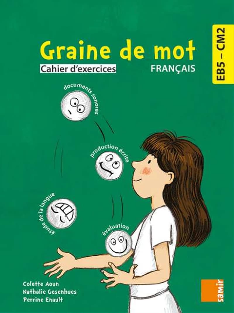 Graine de Mot EB5-CM2 Cahier d'Exercices (N.E)