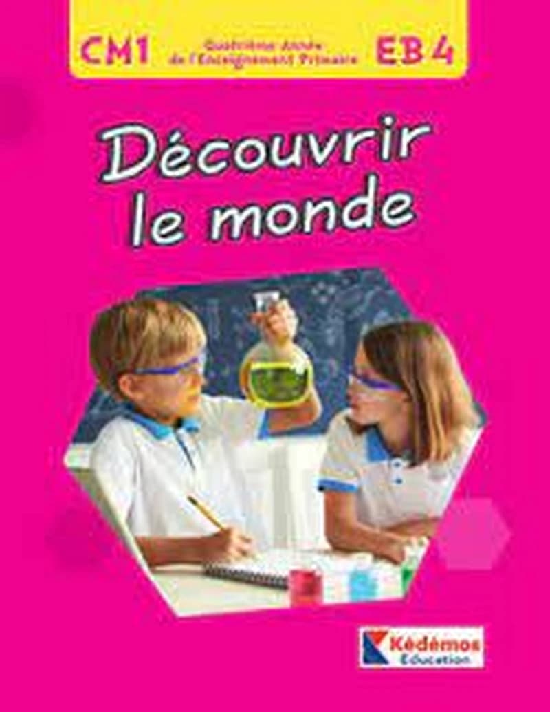 DECOUVRIR LE MONDE CM1 KEDEMOS