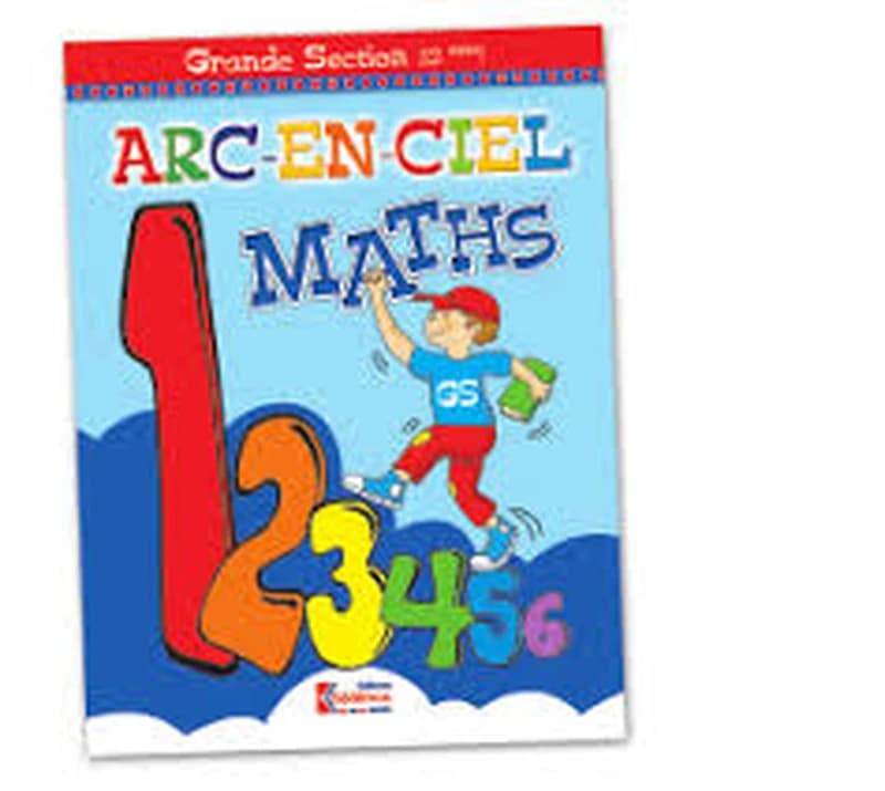 ARC EN CIEL MATHS GS