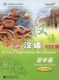 Faire l'experience du chinois ; étudier en Chine