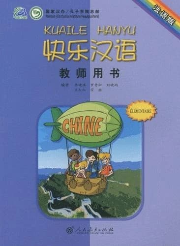 Kuaile hanyu (livret de l'enseignant vf)