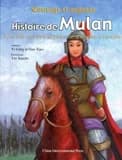 Histoire de Mulan : une fille qui prit la place de son père à l'armée