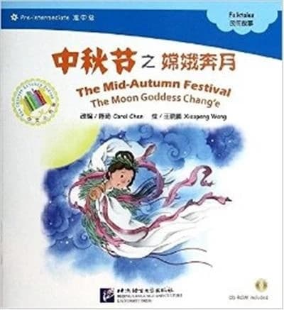 The mid-autumn festival (chinese graded readers pre-intermediate)