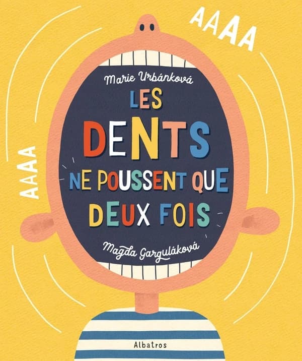 Les dents ne poussent que deux fois