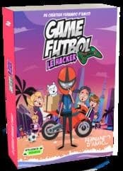 Game futbol Tome 2 : le hacker