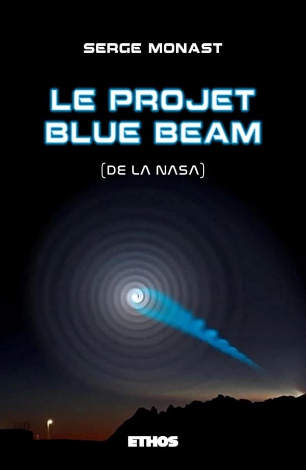Le projet blue beam (de la Nasa)