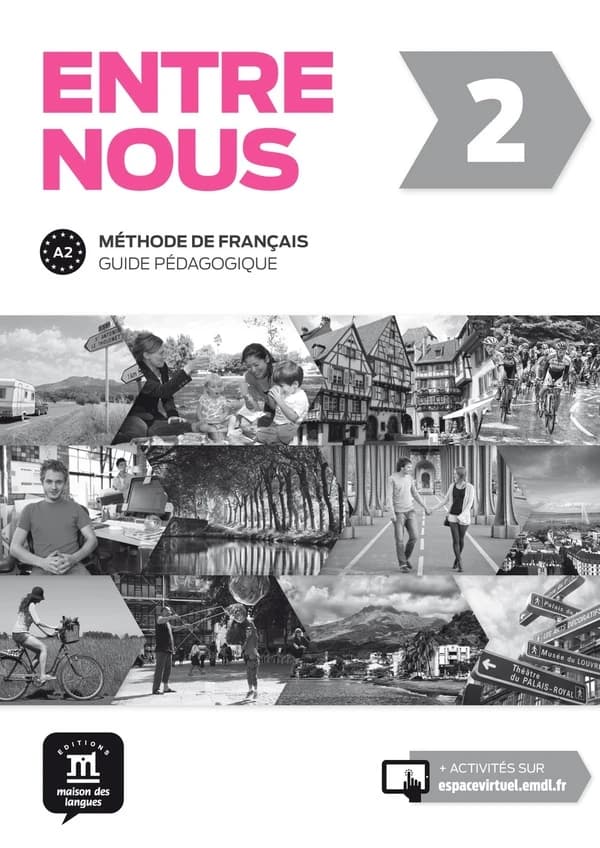 Entre nous : méthode de français : A2. 2