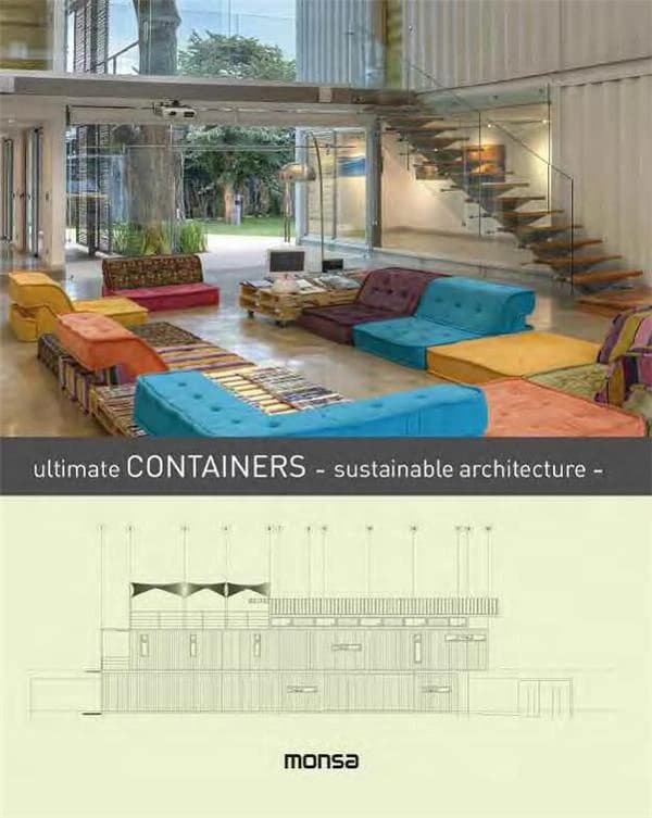Ultimate containers : sustainable architecture
