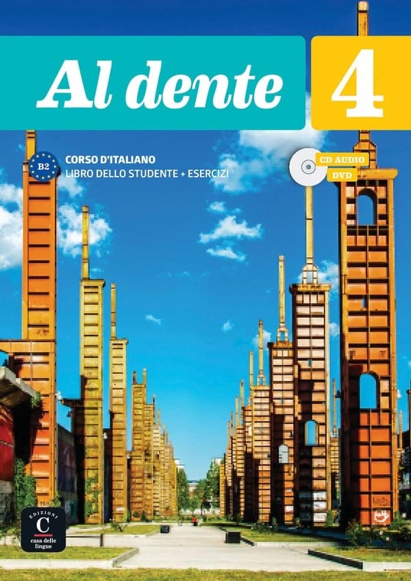 Al dente. 4 : B2 : corso d'italiano