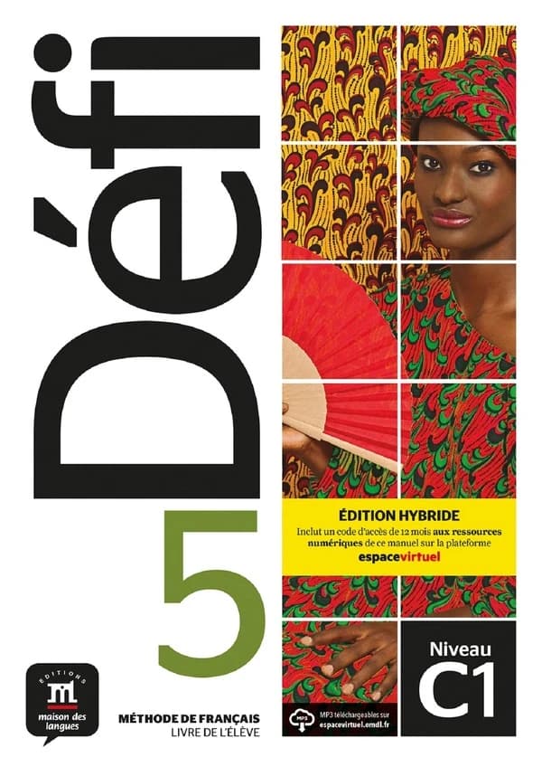 Défi 5 : méthode de français : livre de l'élève
