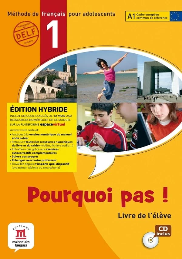 Pourquoi pas ! 1 : FLE ; livre de l'élève ; A1