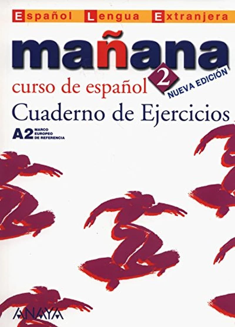 Mañana 2. Cuaderno de Ejercicios A2