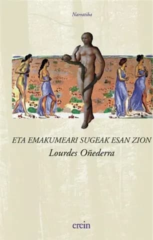 Eta emakumeari sugeak esan zion