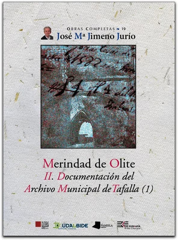 Merindad de Olite. II. Documentaciãn del Archivo Municipal de Tafalla
