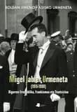Migel Jabier Urmeneta : Bigarren Errepublika, Frankismoa eta Trantsizioa