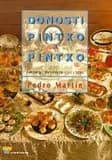 Donosti pintxo a pintxo (catalán). Més de 500 receptes de 150 cuiners