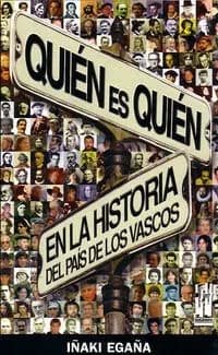 Quién es quién en la historia del país de los vascos