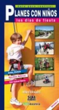 Guía para realizar planes con niños los días de fiesta