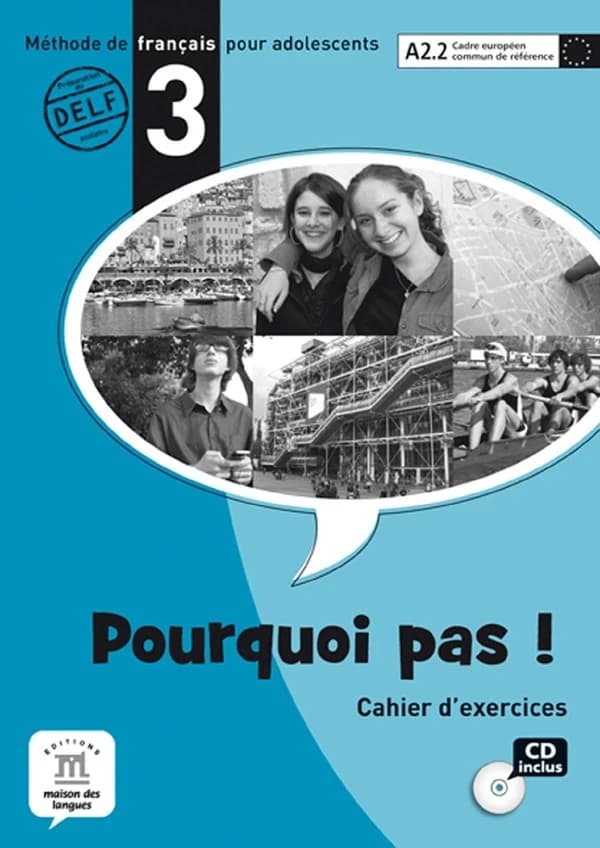 Pourquoi Pas! 3 cuaderno de ejercicios + CD