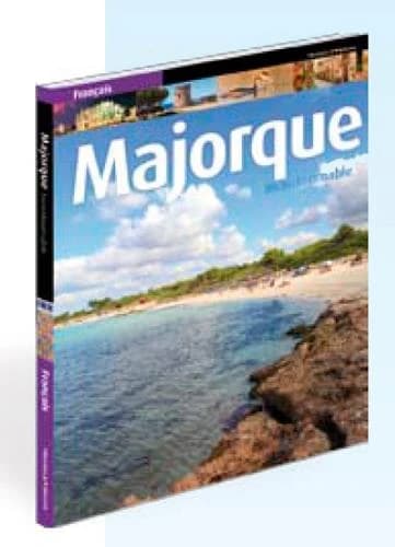 Majorque incountornable : Incountornable