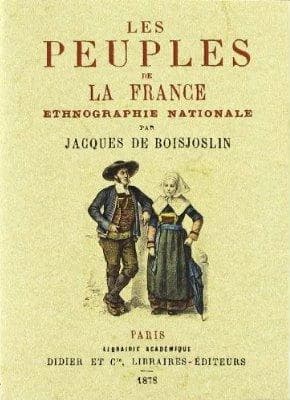 Peuples de la france ; ethnographie nationale