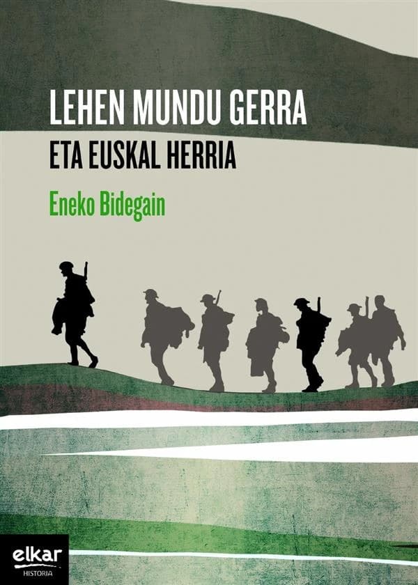 Lehen mundu gerra eta euskal herria