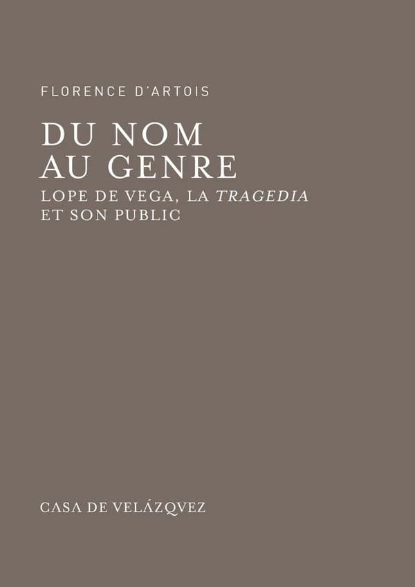 Du nom au genre : Lope de Vega, la "tragedia" et son public