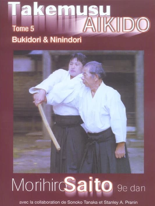 TAKEMUSU AIKIDO TOME 5