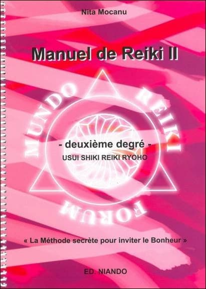 Manuel de reiki Tome 2