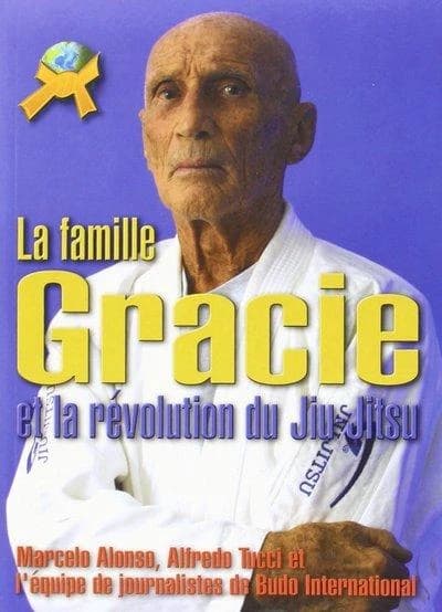 La famille Gracie Revol ; jiu jitsu