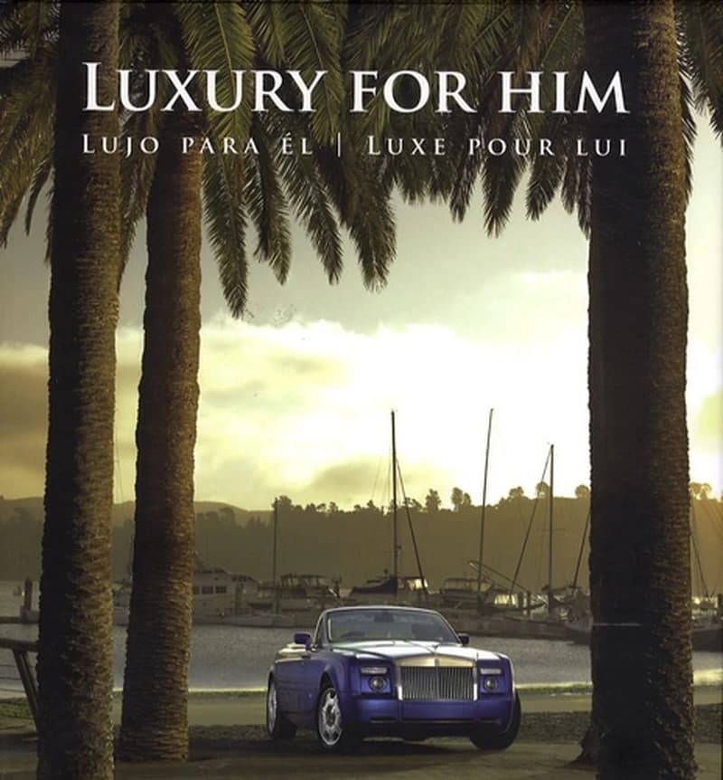 Luxe pour lui - Edition anglais-français-espagnol