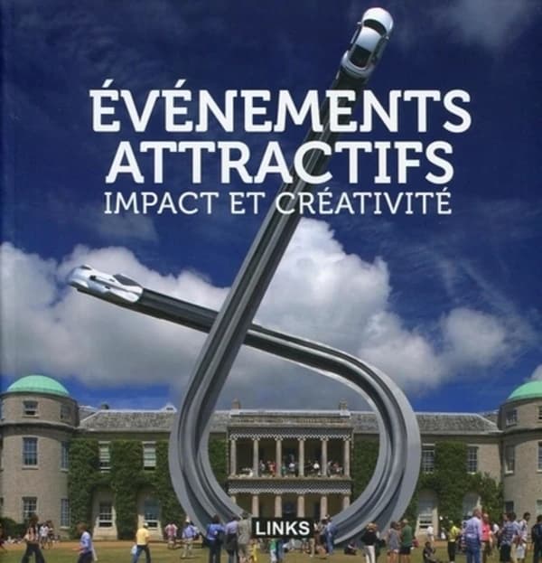 événements attractifs ; impact et créativité