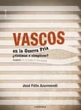 Vascos en la Guerra Fría, ¿víctimas o cómplices? : Gudaris en el juego de los espías